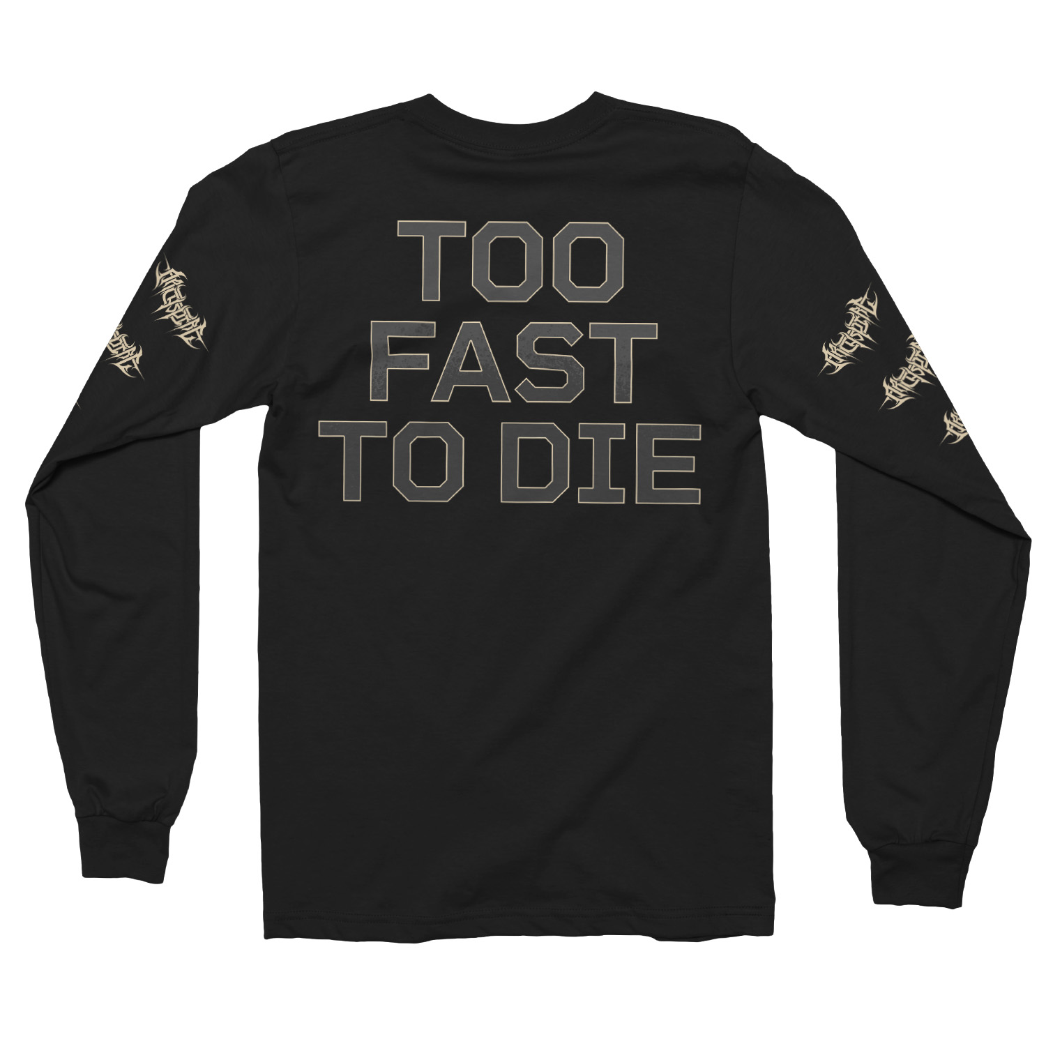 Too Fast To Die