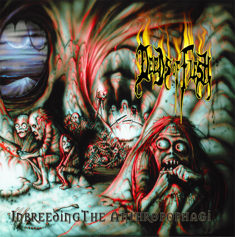 Deeds of Flesh