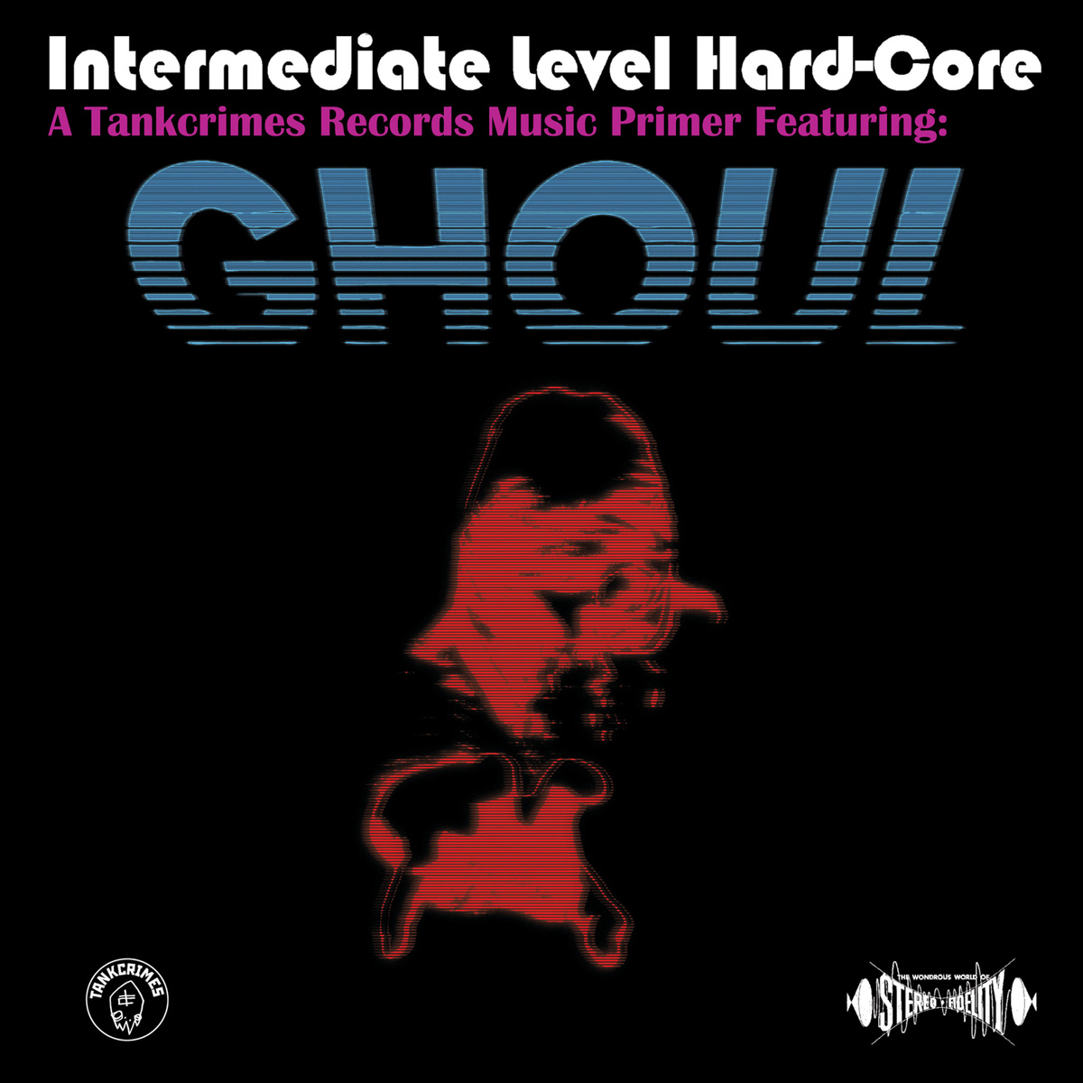 Ghoul"Intermediate Level HardCore" CD Ghoul